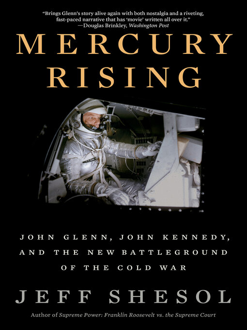 Title details for Mercury Rising by Jeff Shesol - Available